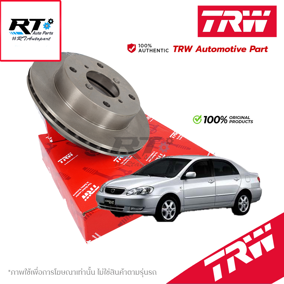 TRW (1แผ่น) จานดิสเบรคหน้า Toyota Altis ZZE121 ปี03-07 / จานดิสเบรก จานเบรก อัลติส / DF4403