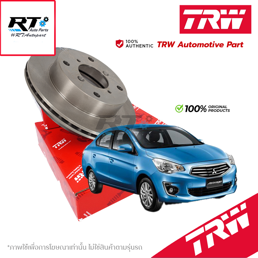 TRW (1แผ่น) จานดิสเบรคหน้า Mitsubishi Attrage ปี10-18 / จานดิสเบรก จานเบรก / DF8100